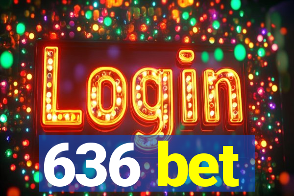 636 bet